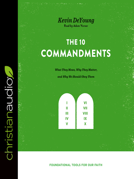 Title details for Ten Commandments by Kevin DeYoung - Available